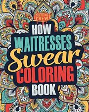 Waitresses swear coloring for sale  UK