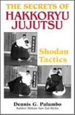 Secrets hakkoryu jujutsu for sale  Lynden