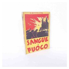 Sangue fuoco buttiglione usato  Cento
