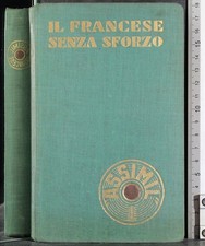 Francese senza sforzo. usato  Ariccia