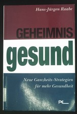 Geheimnis gesund ganzheitsstra gebraucht kaufen  Koblenz