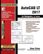 AUTOCAD LT 2017 FOR DESIGNERS By Purdue University Sham Tickoo Northwest *VG+* comprar usado  Enviando para Brazil