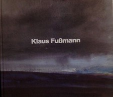Klaus fußmann gemälde gebraucht kaufen  Stahnsdorf