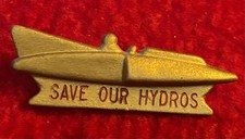 PINO EM FORMA DE BARCO VINTAGE 1964 SEATTLE SEAFAIR REGATTA OURO "SAVE OUR HYDROS" comprar usado  Enviando para Brazil