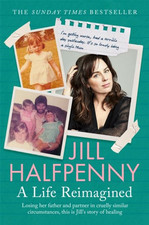 Life reimagined jill for sale  CARDIFF