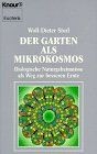Garten als mikrokosmos gebraucht kaufen  Berlin