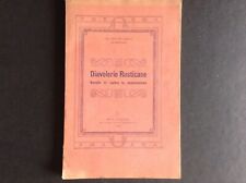 Moncali diavolerie rusticane. usato  Asti