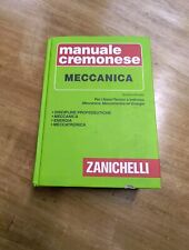 Manuale cremonese meccanica usato  Cuneo