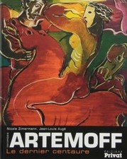 Artemoff dernier centaure d'occasion  Expédié en France