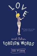 LOVE AND OTHER FOREIGN WORDS By Erin Mccahan **Mint Condition** segunda mano  Embacar hacia Mexico