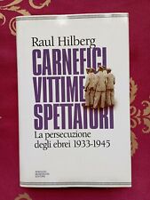 Raul hilberg carnefici usato  Sarezzo