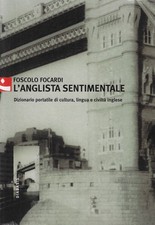 Focardi foscol..l anglista usato  Italia
