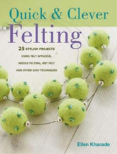 Quick clever felting for sale  MILTON KEYNES
