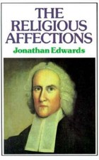 Religious affections jonathan for sale  Sparks