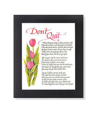 Quit motivational poem for sale  Springdale