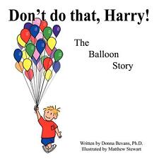 Don't Do That, Harry!: The Balloon Story segunda mano  Embacar hacia Argentina