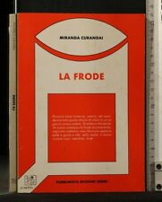 Frode. miranda curandai. usato  Ariccia