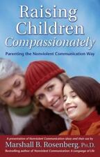 Raising children compassionate for sale  Houston