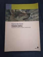 Pedagogia cinofila roberto usato  Pontestura