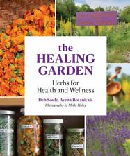 The Healing Garden: Herbal Plants for Health and Wellness by  segunda mano  Embacar hacia Mexico