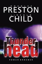Thunderhead douglas preston gebraucht kaufen  Berlin