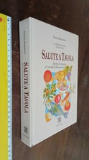 Libro salute tavola. usato  Fonte Nuova