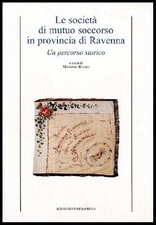 Societa mutuo soccorso usato  Ravenna