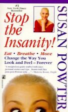 Stop insanity powter for sale  Tontitown