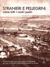 Stranieri pellegrini come usato  Italia