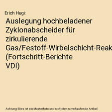 Auslegung hochbeladener zyklon gebraucht kaufen  Trebbin