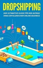 Dropshipping ultimative guide gebraucht kaufen  Berlin