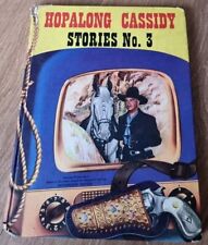 Hopalong cassidy stories for sale  NOTTINGHAM