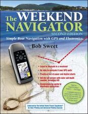 The Weekend Navigator: Simple Boat Navigation with GPS and Electronics segunda mano  Embacar hacia Mexico