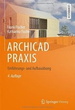 Archicad praxis einführungs gebraucht kaufen  Berlin