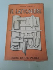 Lattoniere giuseppe comoletti usato  Genova