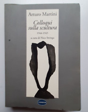 Arturo martini colloqui usato  Roma