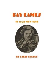 Sarah Reeder Ray Eames in 1930s New York (Paperback) comprar usado  Enviando para Brazil