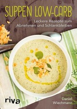 Suppen low carb gebraucht kaufen  Berlin