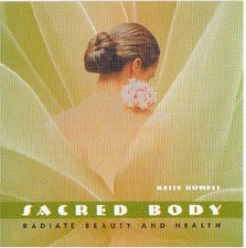 Sacred Body: Radiate Beauty and Health segunda mano  Embacar hacia Mexico