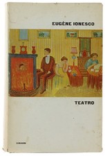 Teatro. ionesco eugène. usato  Villarbasse