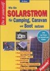 Solarstrom camping wohnwagen gebraucht kaufen  Berlin
