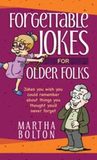 Forgettable jokes older for sale  Montgomery