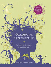 Ogrodowe przebudzenie. W trosce o Ziemię i nas samych (Ziemie) na sprzedaż  PL