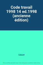 Code travail 1998 d'occasion Code travail 1998 d'occasion  France
