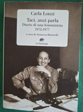Carla lonzi taci usato  Marino