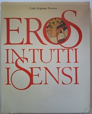 Eros tutti sensi usato  Italia