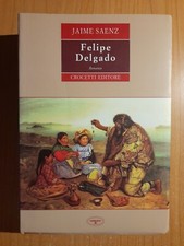 Jaime saenz felipe usato  Buttigliera d'Asti