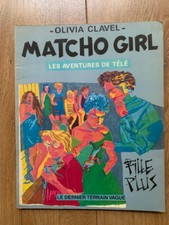 Matcho girl olivia d'occasion  Ivry-sur-Seine