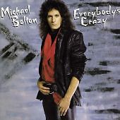 Michael Bolton : Everybodys Crazy CD Highly Rated eBay Seller Great Prices comprar usado  Enviando para Brazil