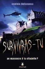 Survivras massacre citadelle d'occasion  Bubry